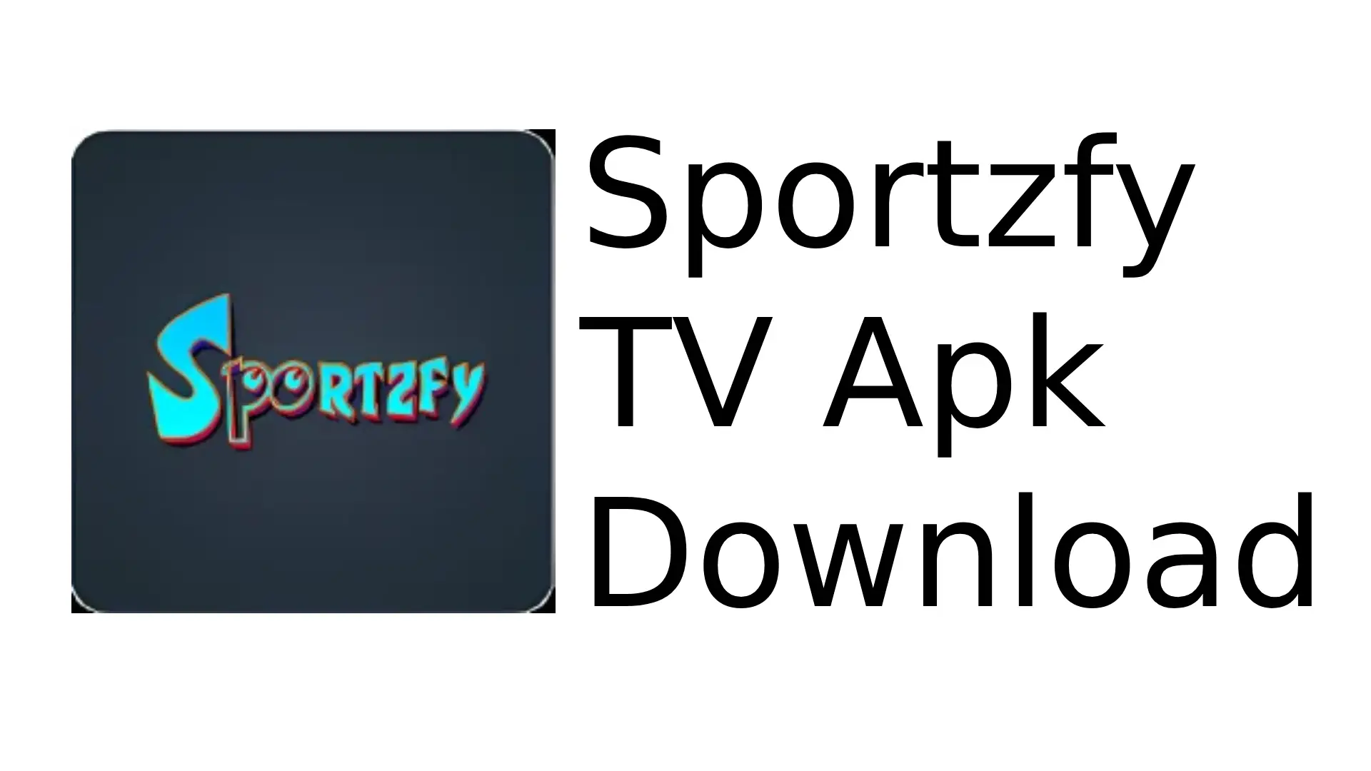 Sportzfy TV Apk Download