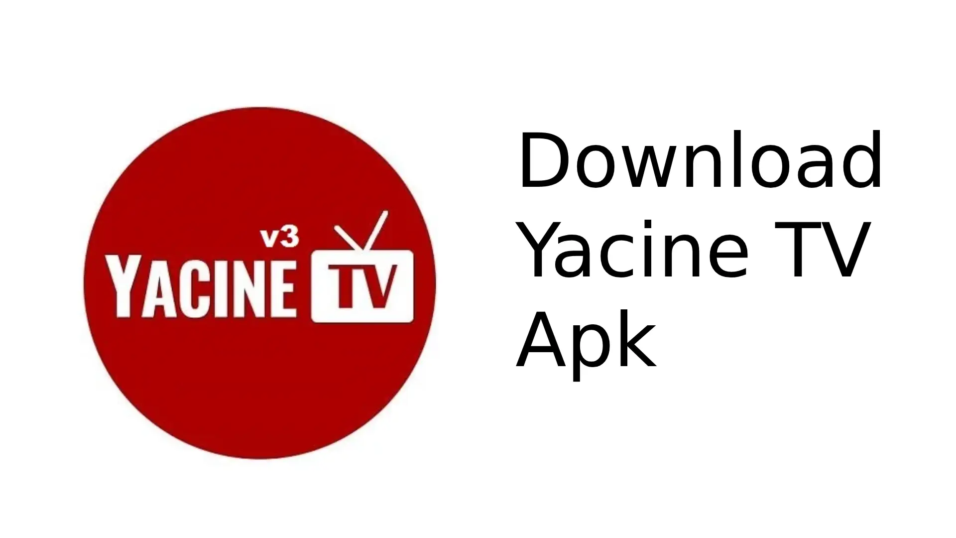Download Yacine TV Apk